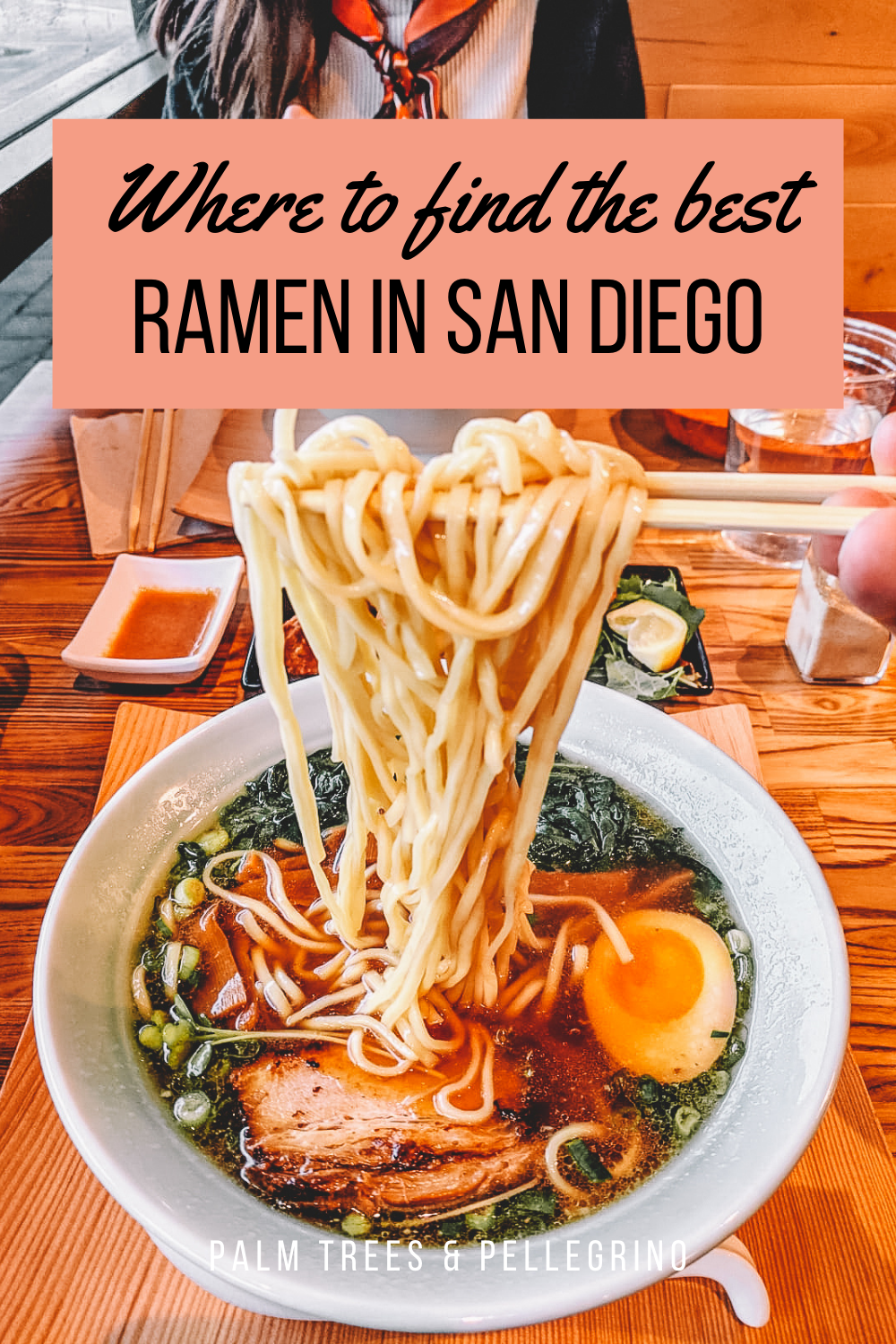 The Best Ramen Restaurants in San Diego