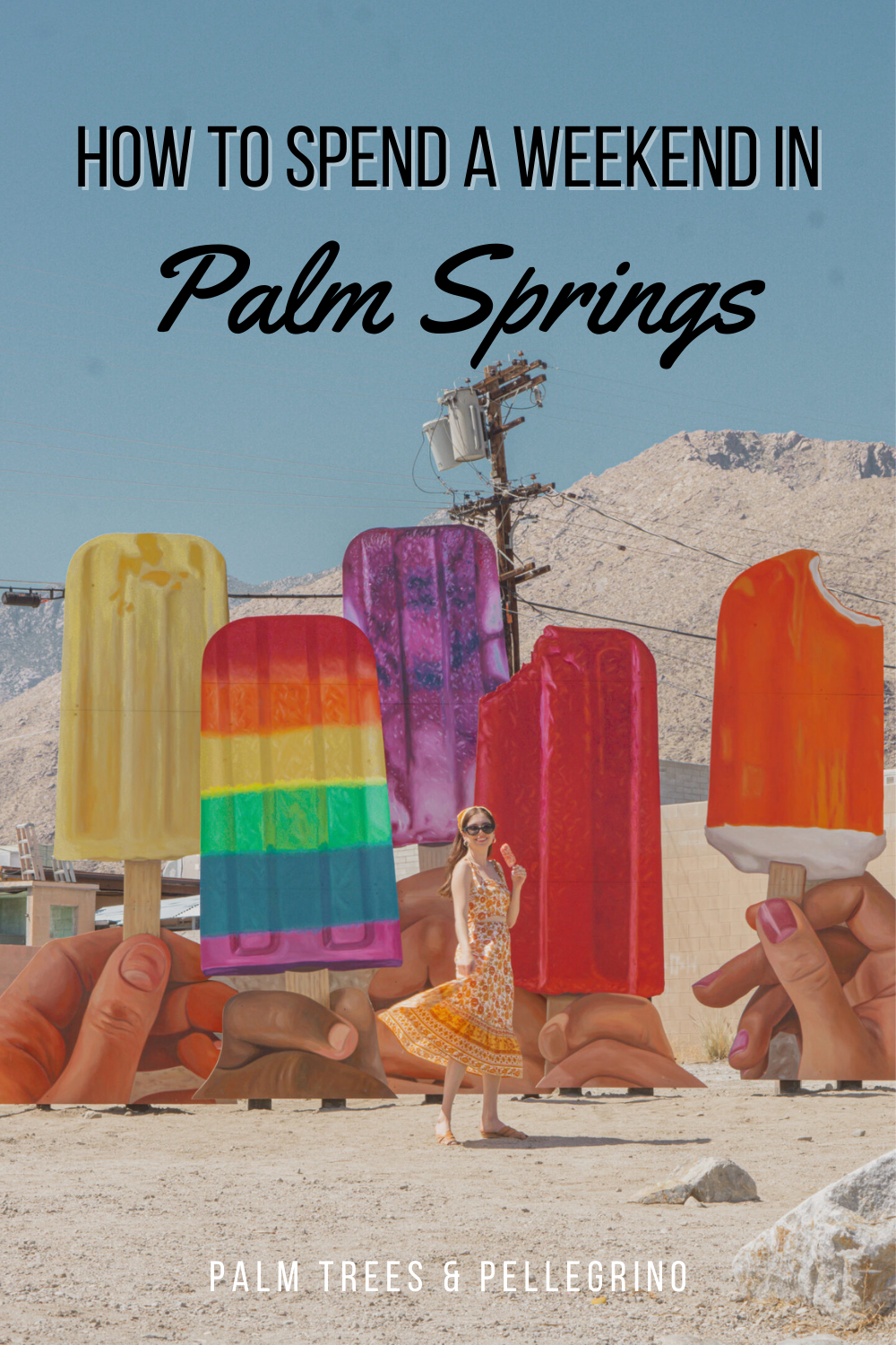 Things to do in Palm Springs, Weekend in Palm Springs guide - Palm Trees and Pellegrino California travel blog