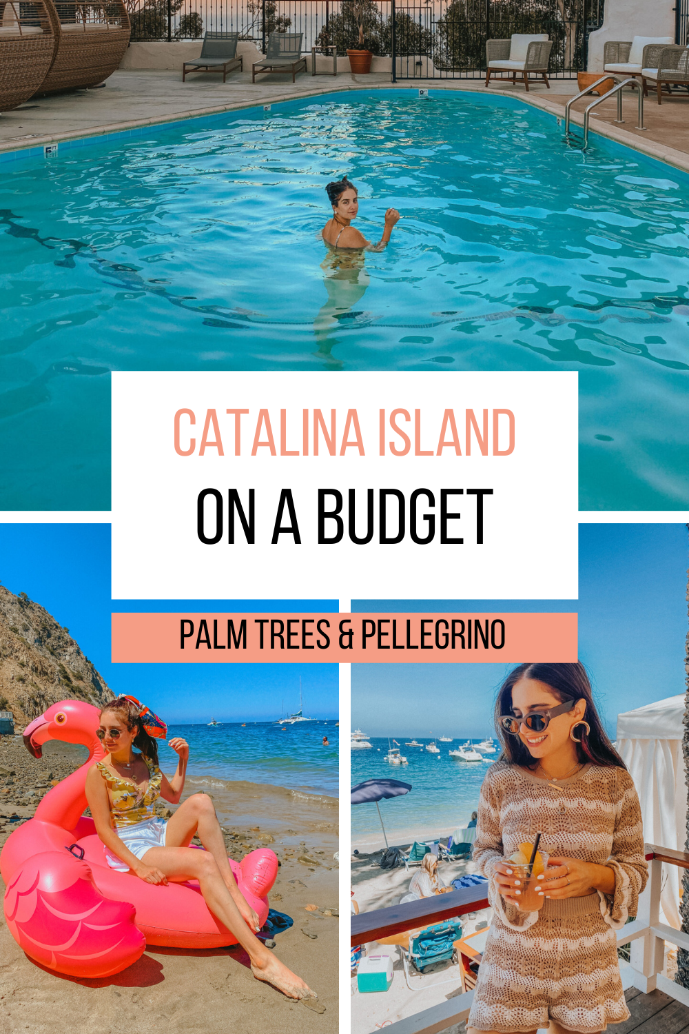 Tips for Visiting Catalina Island on a Budget - Palm Trees and Pellegrino California travel tips