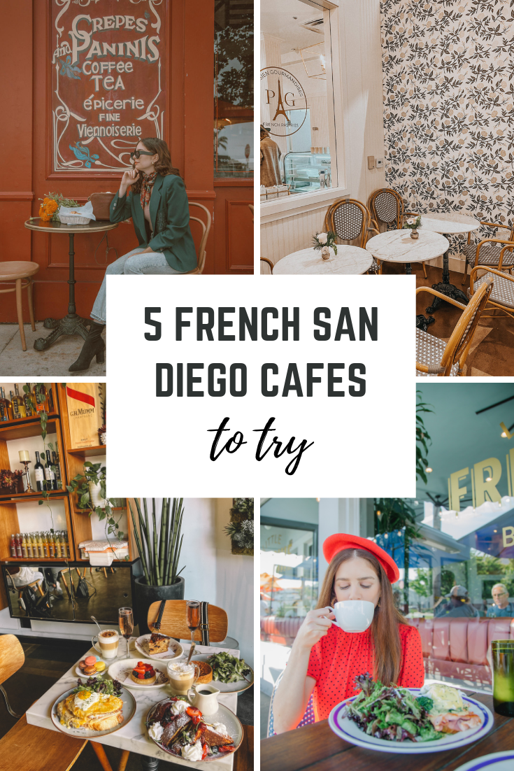 San Diego French Cafes
