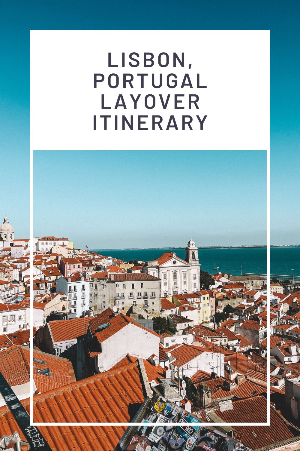 layover in lisbon itinerary