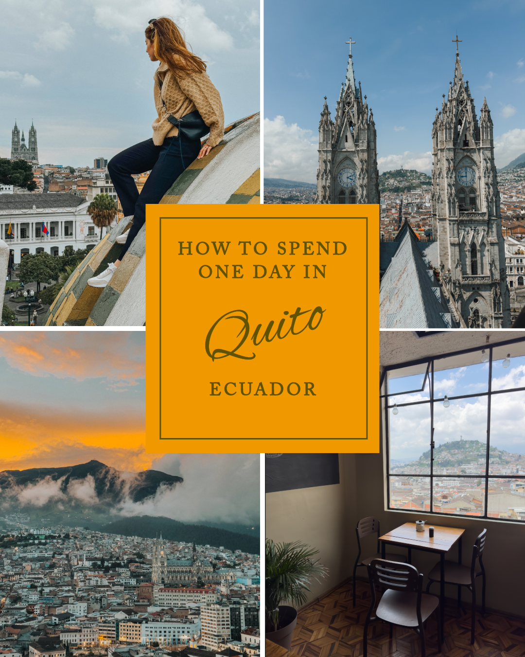 How to spend one day in quito, Ecuador